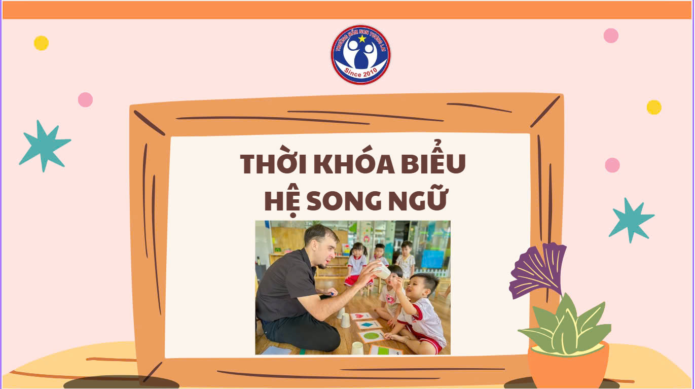 THỜI KHOÁ BIỂU HỆ SONG NGỮ